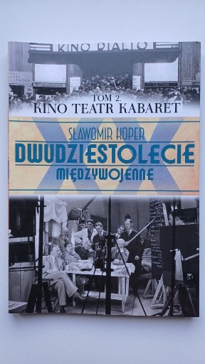 Zdjęcie oferty: Dwudziestolecie międzywojenne. Tom 2 Sławomir Koper