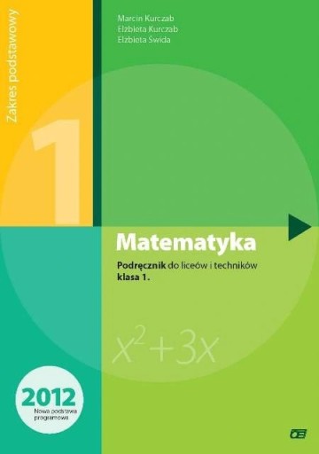 Zdjęcie oferty: Matematyka 1 podręcznik zakres podstawowy Elżbieta
