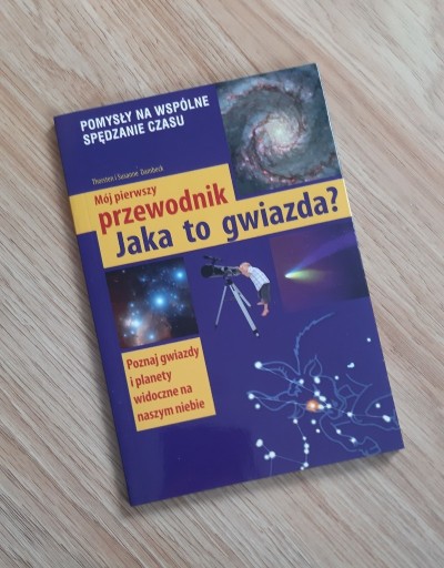 Zdjęcie oferty: Mój pierwszy przewodnik. Jaka to gwiazda?