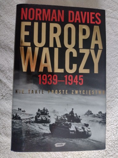 Zdjęcie oferty: EUROPA WALCZY Norman Davies