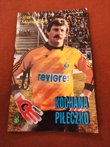 Zdjęcie oferty: Książka Józef Młynarczyk Kochana piłeczko 1992