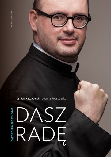 Zdjęcie oferty: Dasz radę, ks Jan Kaczkowski