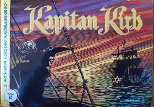 Zdjęcie oferty: Z archiwum Jerzego Wróblewskiego 10 Kapitan Kirb 