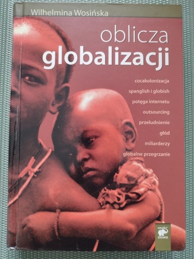 Zdjęcie oferty: Oblicza globalizacji W. Wosińska