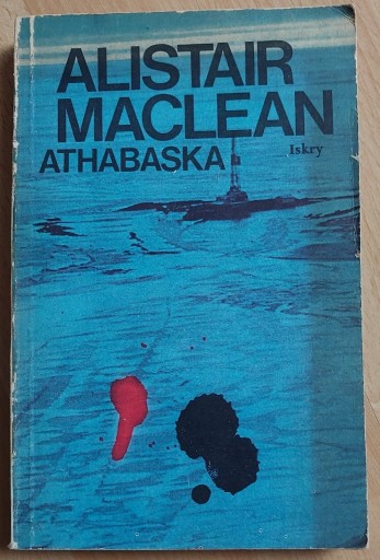 Zdjęcie oferty: Athabaska Alistair MacLean