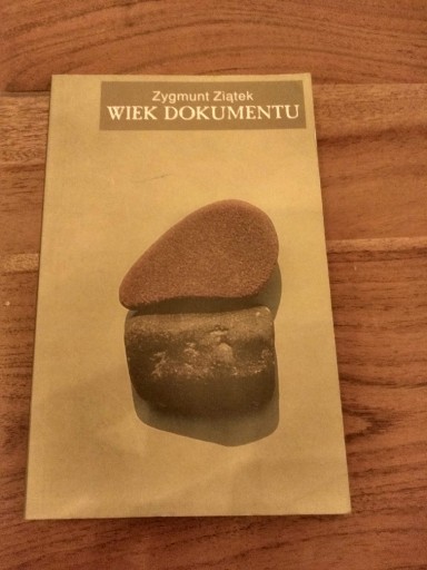 Zdjęcie oferty: Zygmunt Ziątek - Wiek dokumentu (po 01.05.)