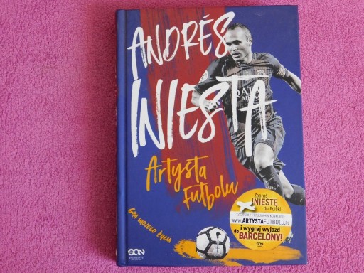 Zdjęcie oferty: Andres Iniesta. Artysta futbolu+Luis Suarez       