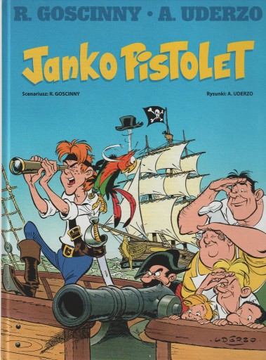 Zdjęcie oferty: Rene Goscinny Albert Uderzo Janko Pistolet