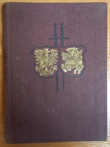 Zdjęcie oferty: Henryk Sienkiewicz, Krzyżacy, T. I-II, ilustracje S. Toepfer, 1967