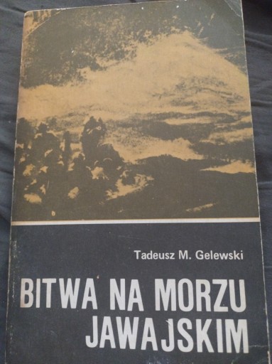 Zdjęcie oferty: Bitwa na morzu Jawajskim Tadeusz Gelewski