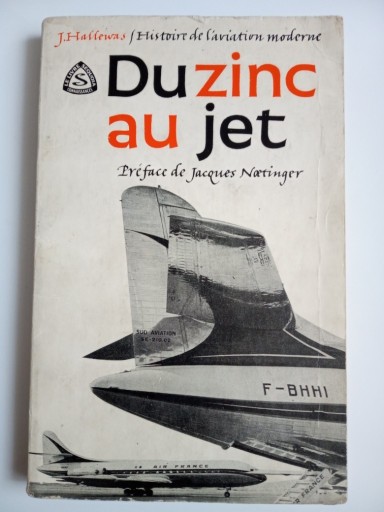 Zdjęcie oferty: Du zinc au jet / Francuska książka o lotnictwie!!