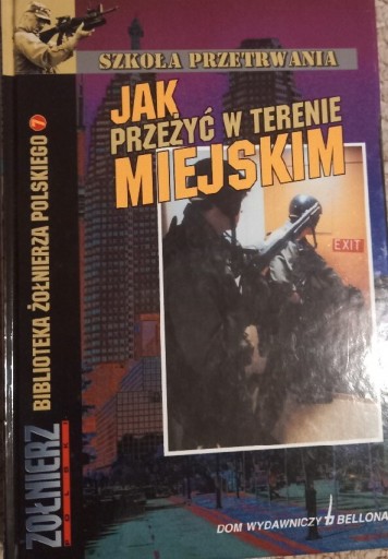 Zdjęcie oferty: Jak przeżyć w terenie miejskim