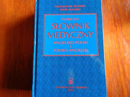 Zdjęcie oferty: Słownik Medyczny Angielsko -Polski, Pol. -Ang.