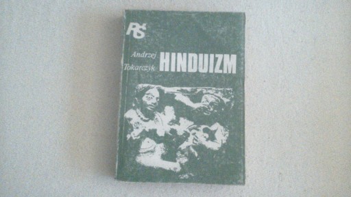 Zdjęcie oferty: HINDUIZM - ANDRZEJ TOKARCZYK