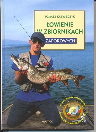 Zdjęcie oferty: Krzyszczyk - Łowienie w zbiornikach zaporowych