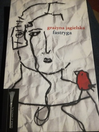 Zdjęcie oferty: Fastryga - Grażyna Jagielska