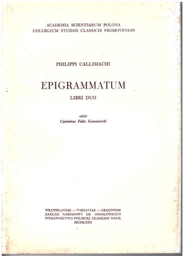 Zdjęcie oferty: Philippi Callimachi : Epigrammatum Libri Duo