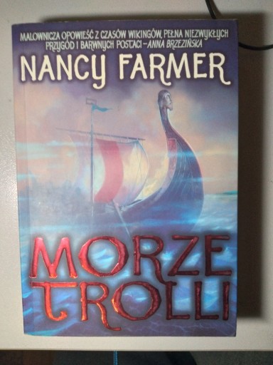 Zdjęcie oferty: MORZE TROLLI KSIĄŻKA FANTASY NANCY FARMER