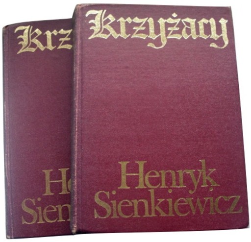 Zdjęcie oferty: KRZYŻACY tom I i II Henryk Sienkiewicz