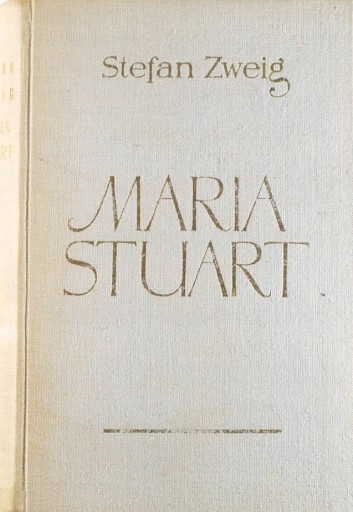 Zdjęcie oferty: MARIA STUART, Stefan Zweig - Biografia