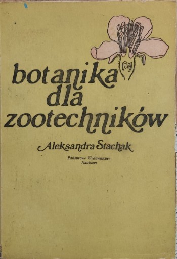 Zdjęcie oferty: Botanika dla zootechników A. Stachak