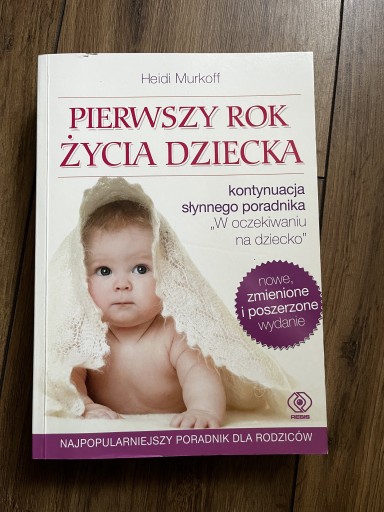 Zdjęcie oferty: Pierwszy Rok Życia Dziecka Książka