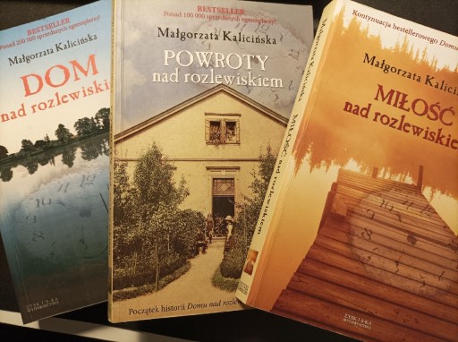 Zdjęcie oferty: Trylogia Małgorzaty Kalicińskiej. Nad rozlewiskiem