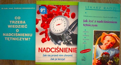 Zdjęcie oferty: Wszystko o nadciśnieniu tętniczym - Jak leczyć , jak żyć , jak uniknąć .