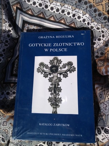 Zdjęcie oferty: Gotyckie złotnictwo w Polsce. Katalog zabytków