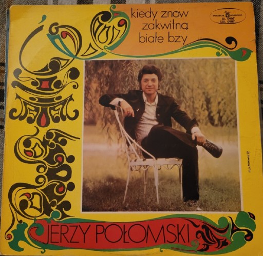 Zdjęcie oferty: J. Połomski - Kiedy znów zakwitną białe bzy/ winyl