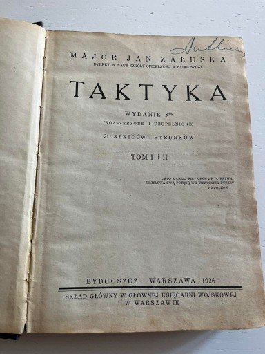 Zdjęcie oferty: TAKTYKA Major Jan ZAŁUSKA Tom I + II z 1926r.