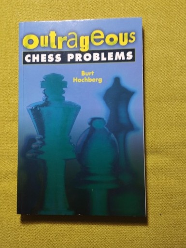 Zdjęcie oferty: Outrageous Chess Problems Szachy