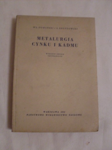 Zdjęcie oferty: Metalurgia cynku i kadmu Domański Krupkowski