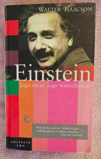 Zdjęcie oferty: W. Isaacson - EINSTEIN - jego życie jego wszechświat