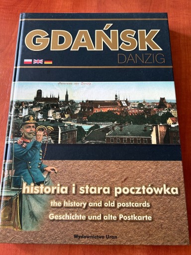 Zdjęcie oferty: Gdańsk Historia i Stara Pocztówka 