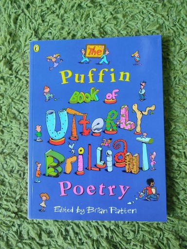 Zdjęcie oferty: The Puffin Book of Utterly Brilliant Poetry Patten