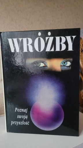 Zdjęcie oferty: Wróżby Poznaj swoją przyszłość Anna Cichocka