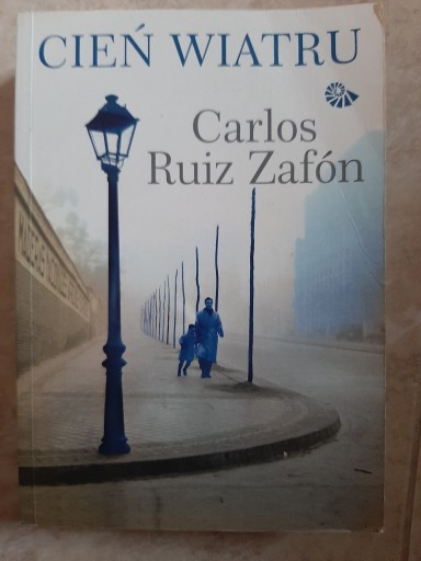 Zdjęcie oferty: Carlos Ruiz Zafon, Cień wiatru