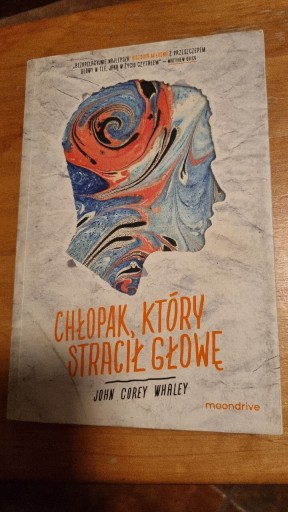 Zdjęcie oferty: John Corey Whaley Chłopak, który stracił głowę