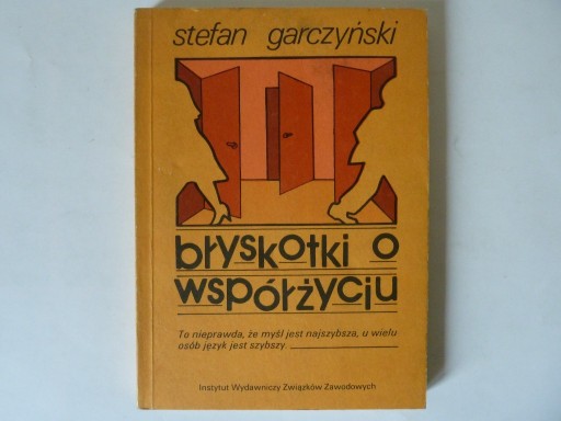 Zdjęcie oferty: Błyskotki o współżyciu    Stefan Garczyński 