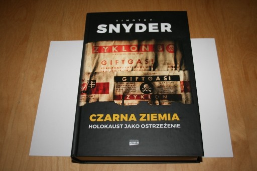 Zdjęcie oferty: Czarna ziemia Holokaust jako ostrzeżenie -  Snyder