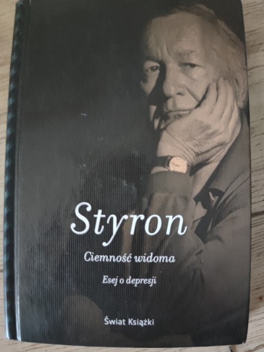 Zdjęcie oferty: Ciemność widoma. Esej o depresji William Styron