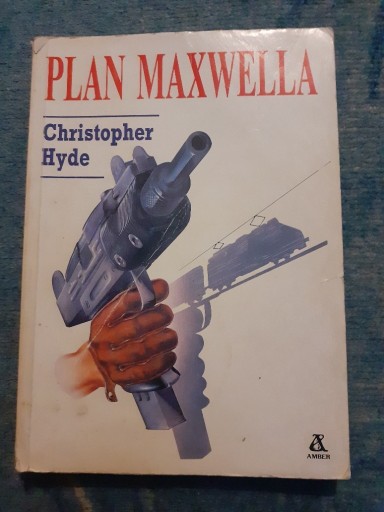 Zdjęcie oferty: Christopher Hyde "Plan Maxwella"