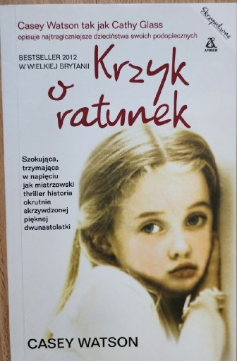 Zdjęcie oferty: Krzyk o ratunek - Casey Watson