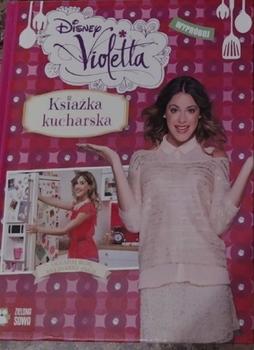 Zdjęcie oferty: książka "Violetta. Książka kucharska"
