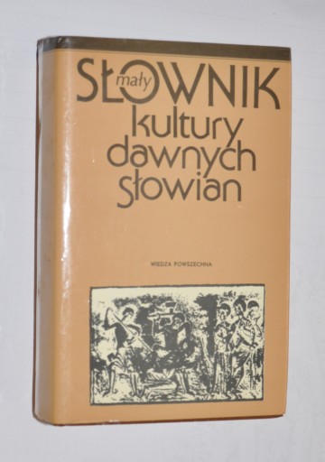 Zdjęcie oferty: Słownik Kultury Dawnych Słowian