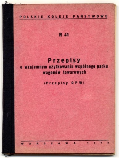 Zdjęcie oferty: R 41 Przepisy o użytkowaniu wagonów 1970