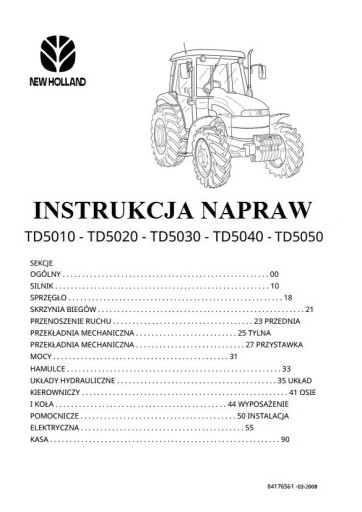 Zdjęcie oferty: Instrukcja Napraw New Holland TD5010, TD5020, 