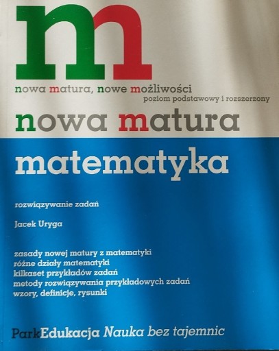 Zdjęcie oferty: Nowa matura. Matematyka, rozwiązywanie zadań 