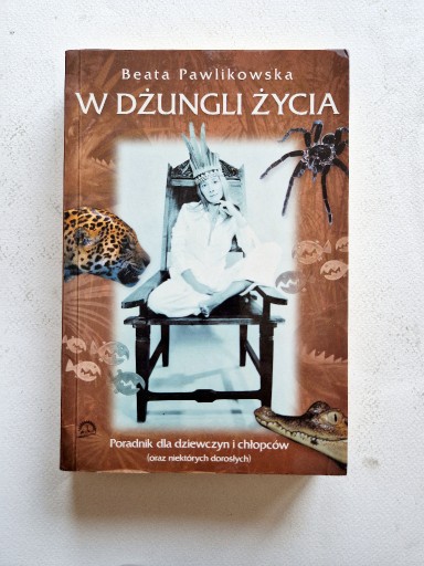 Zdjęcie oferty: Beata Pawlikowska - W dżungli życia